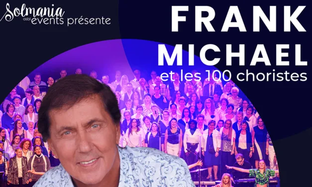 LIÈGE > FRANK MICHAEL ET LES 100 CHORISTES