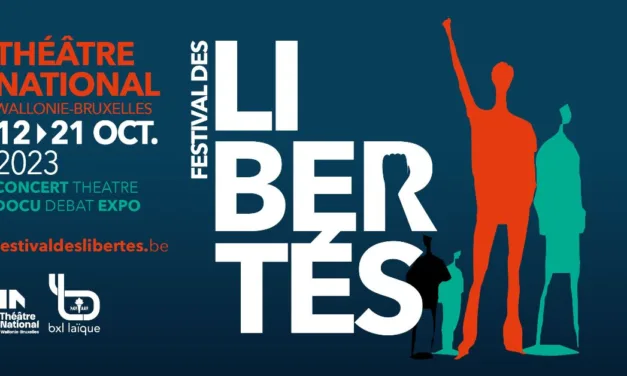 BRUXELLES>FESTIVAL DES LIBERTÉS