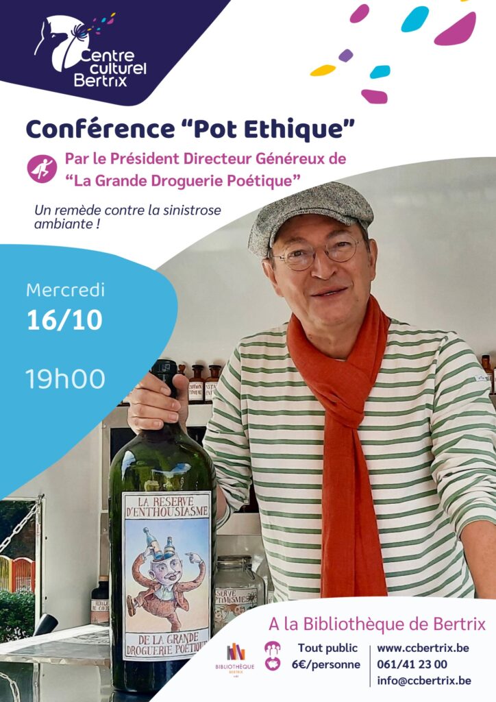 Bertrix > Conférence  > Pot éthique