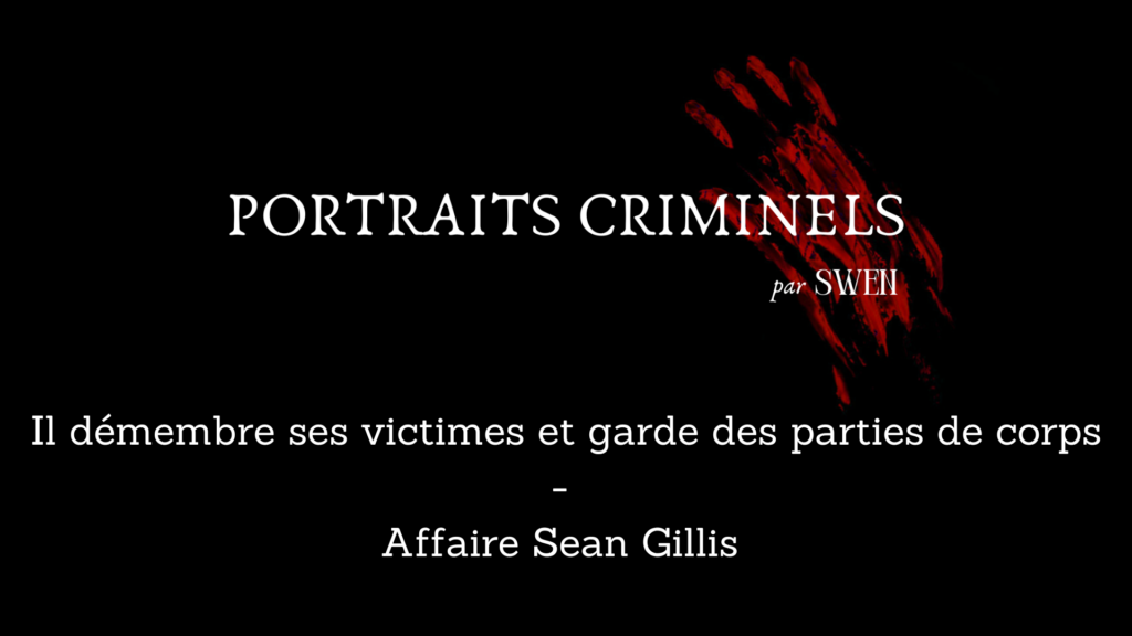 Portraits criminels par Swen : Sean Gillis (L’autre tueur de Bâton Rouge)