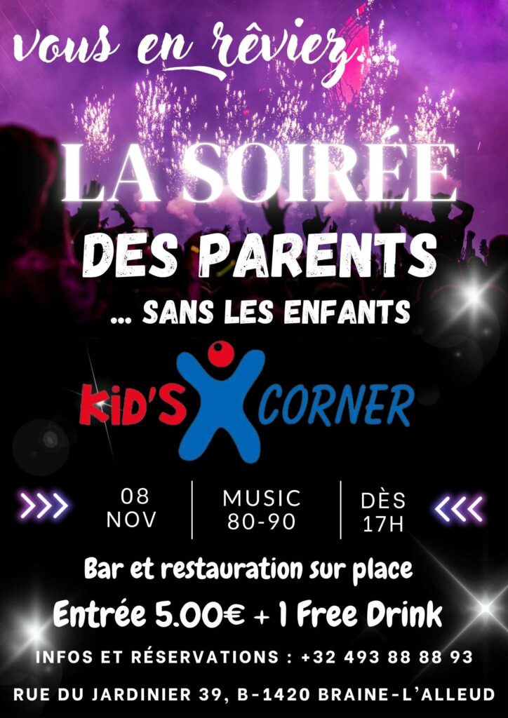 La Soirée des Parents : Une nuit de folie sans les enfants à Braine-l'Alleud!