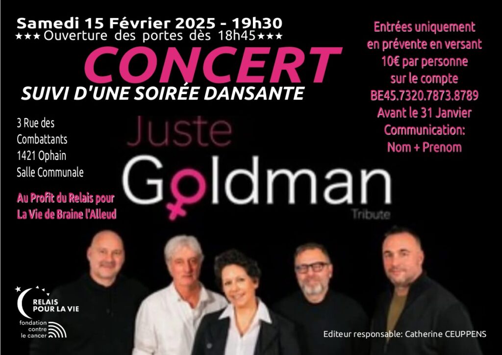 Concert « Juste Goldman Tribute » à Ophain (Braine-l'Alleud): Une Soirée cover Jean-Jacques Goldman au profit du Relais Pour La Vie.