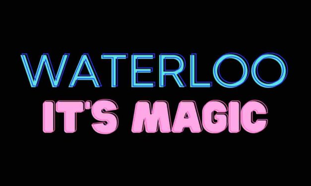 Waterloo > it’s Magic